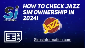 How to Check Ownership of Jazz SIM